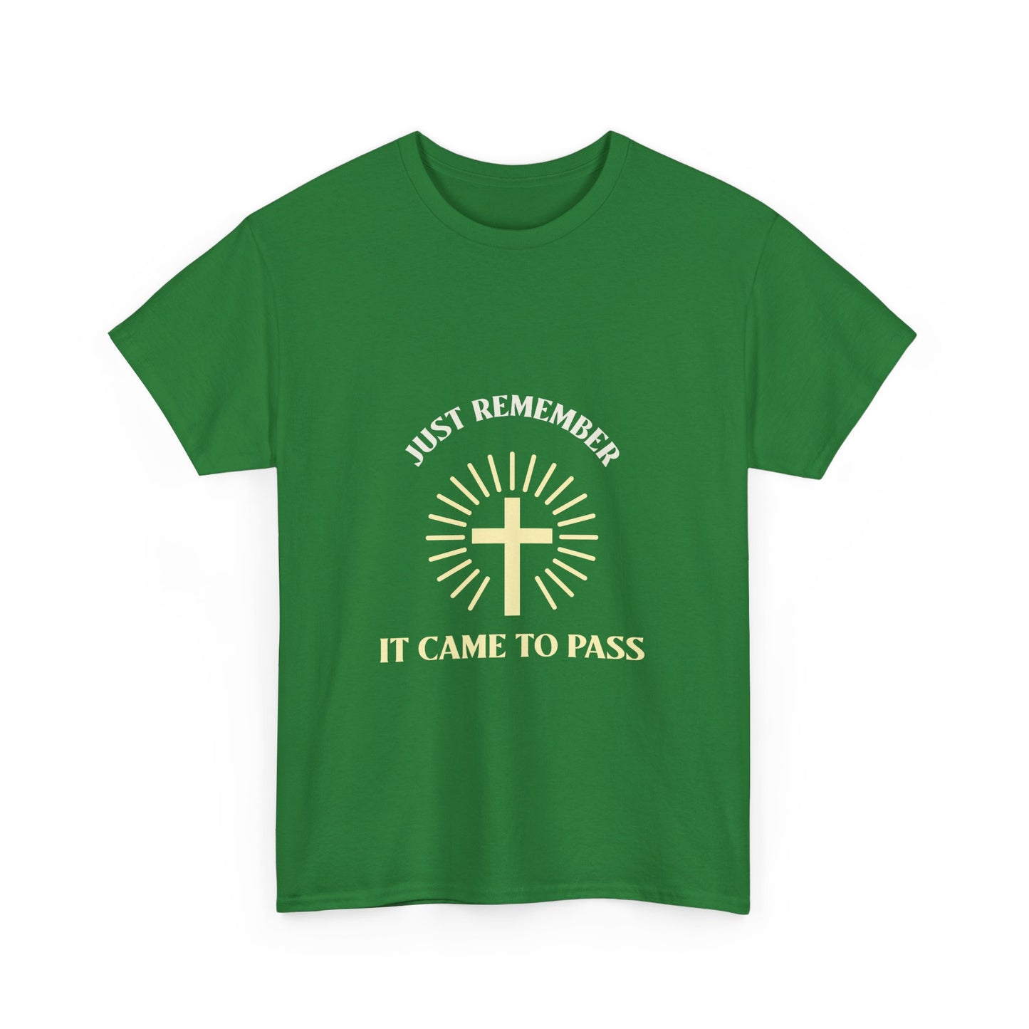 It Came To Pass Tee