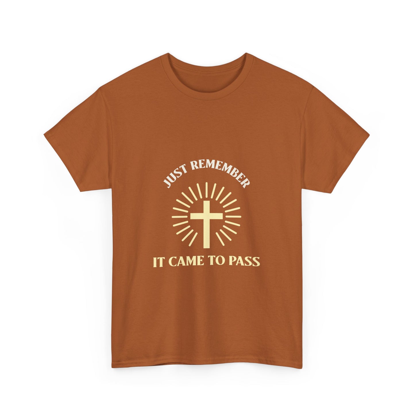 It Came To Pass Tee